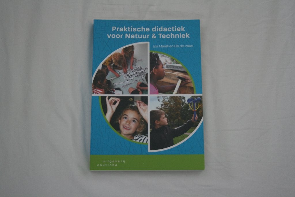 Praktische didactiek voor Natuur & Techniek, Boeken, Schoolboeken, Ophalen, Natuurkunde, Nieuw, Jos Marell en Els de Vaan