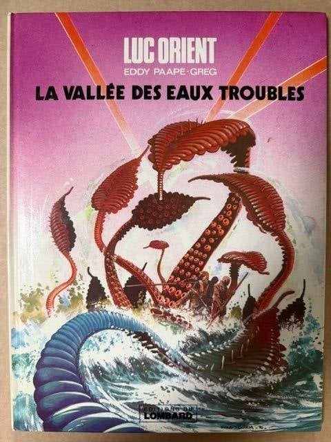 Luc Orient tome 11, Eddy Paape - Greg, Enlèvement ou Envoi, Une BD, Utilisé