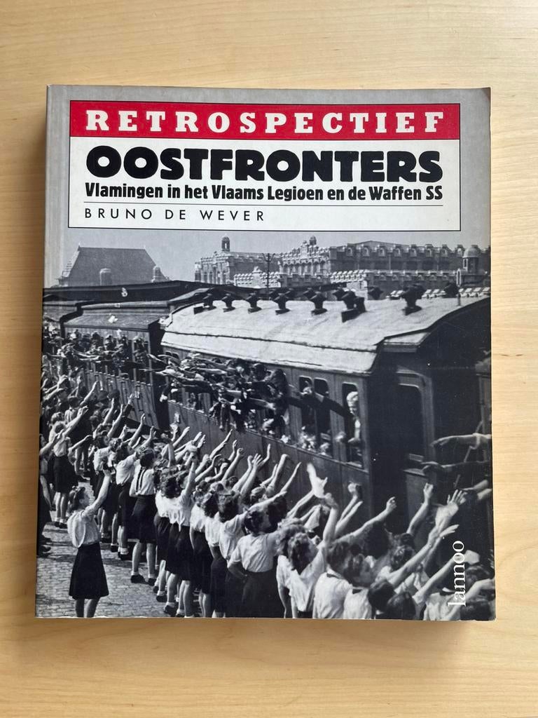 Boek “Oostfronters” (Bruno De Wever), Ophalen of Verzenden, Overige onderwerpen, Tweede Wereldoorlog, Gelezen