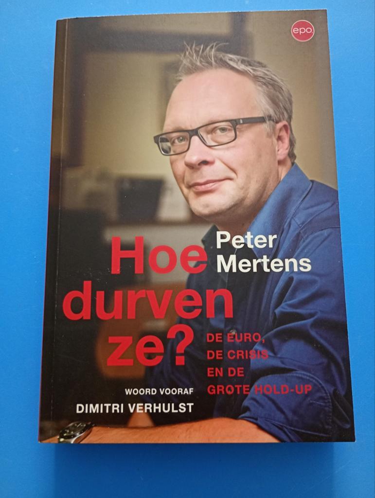 Peter Mertens - Hoe durven ze?, Boeken, Ophalen of Verzenden, Peter Mertens