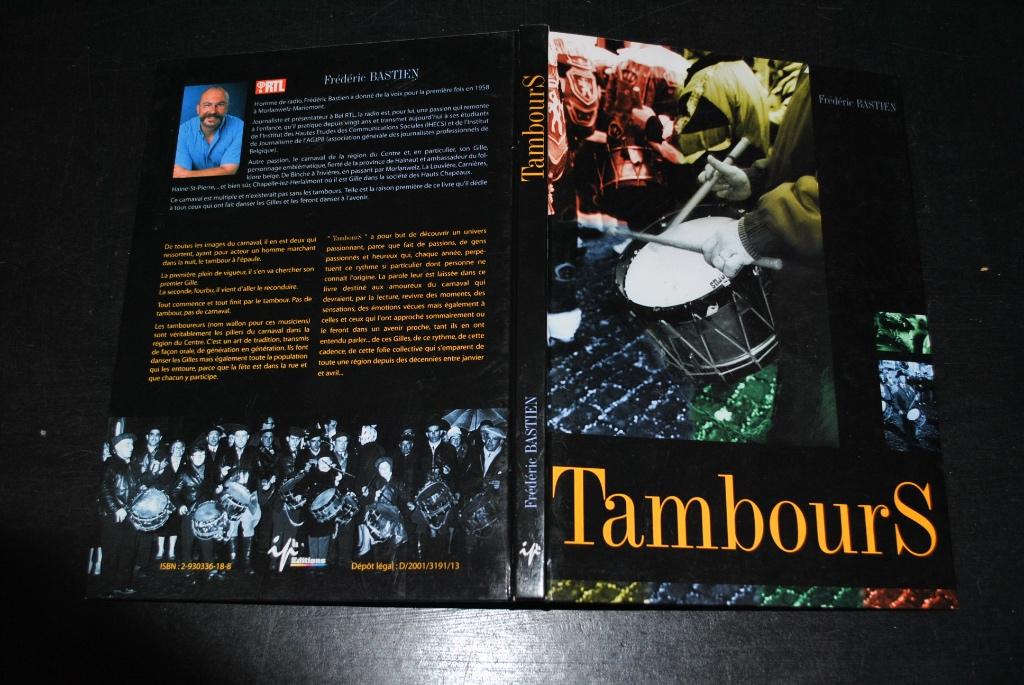 Tambours Carnaval Gilles de Binche Tamboureur Soumonces RARE, Enlèvement ou Envoi, Utilisé, Frédéric BASTIEN