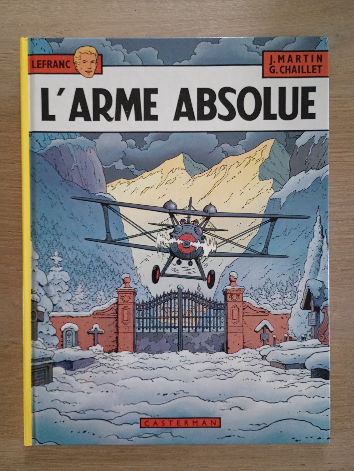 Lefranc 8 L'arme absolue Martin Chaillet EO TBE, Livres, Gilles Chaillet, Enlèvement ou Envoi, Une BD, Comme neuf