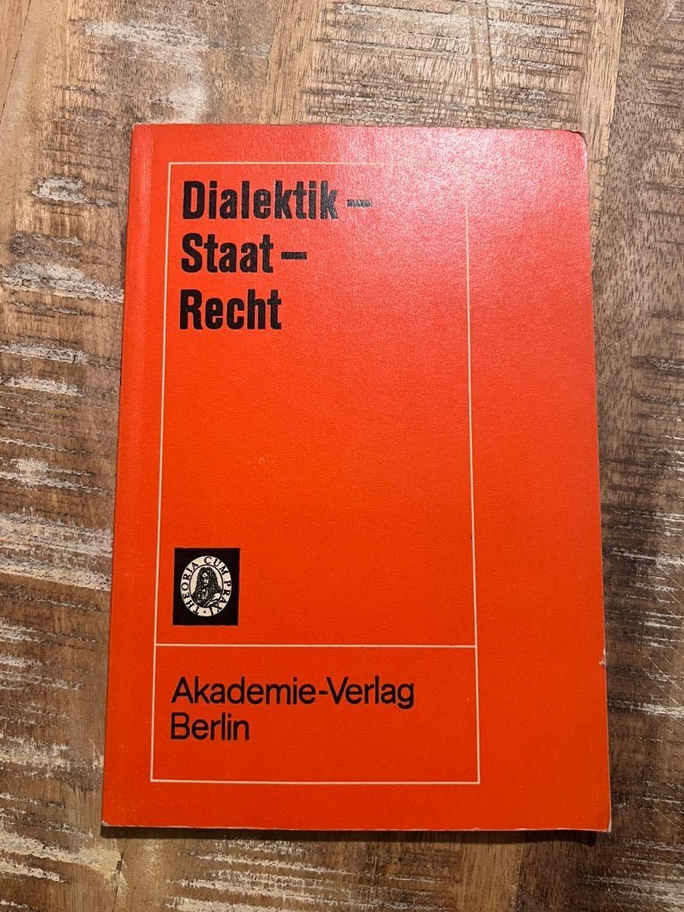 Dialectique - État - Droit - Akademie-Verlag Berlin 1974, Enlèvement ou Envoi, Utilisé, Politique