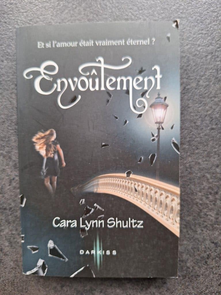 Envoutement - Cara Lynn Shultz, Boeken, Ophalen, Zo goed als nieuw, Cara Lynn Shultz