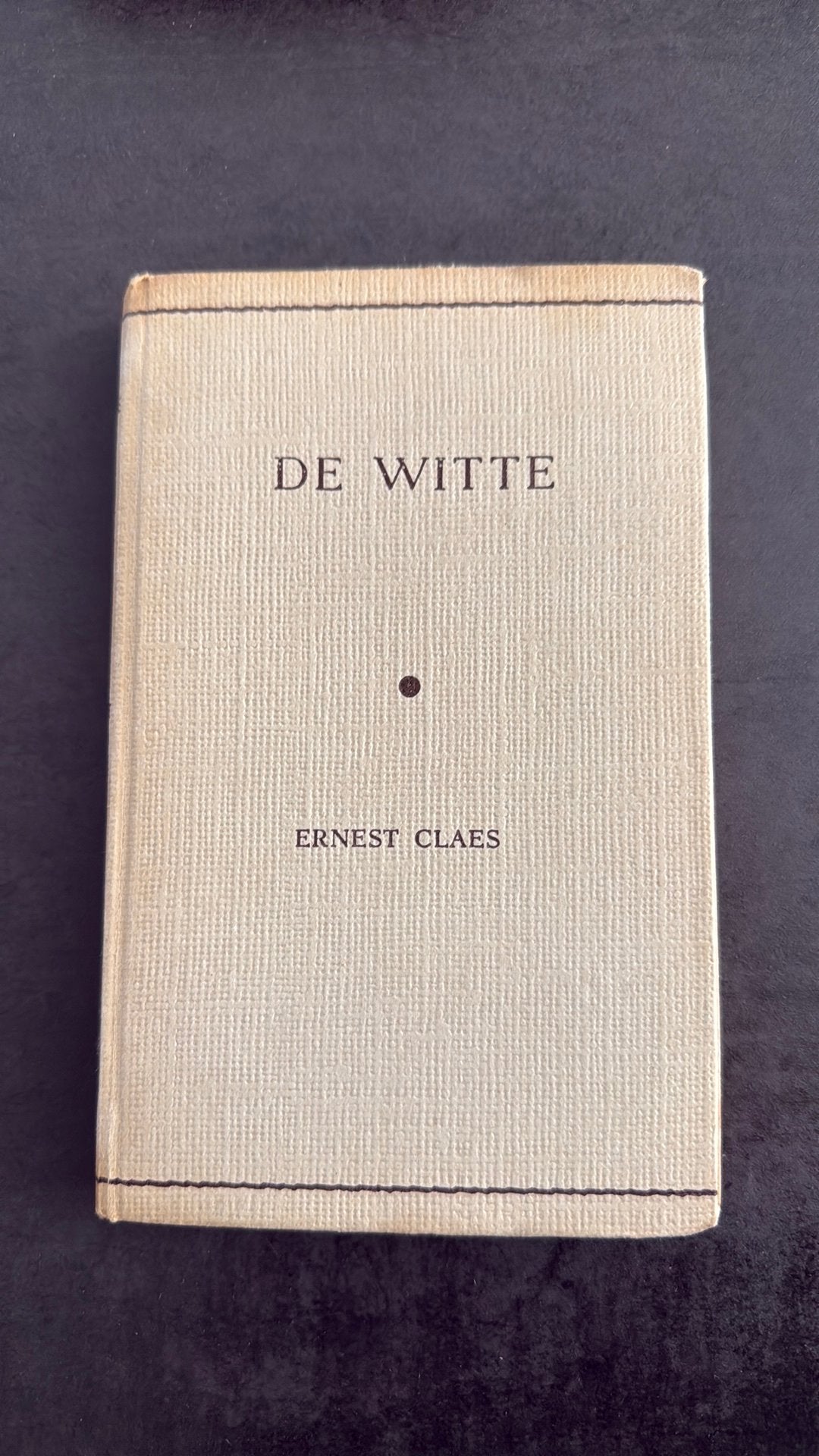De witte - Ernest Claes, Ophalen of Verzenden, Zo goed als nieuw