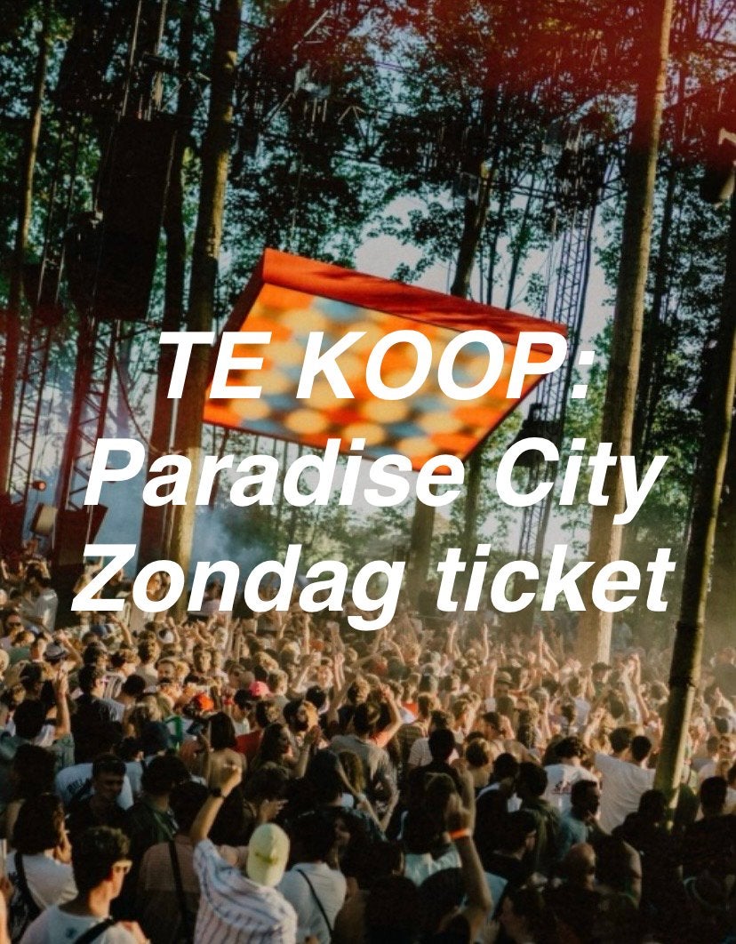 PARADISE CITY ZONDAG TICKET TE KOOP