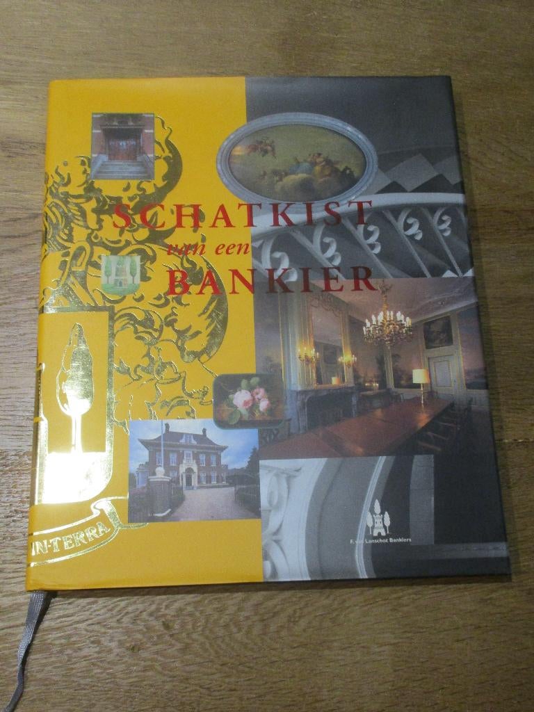 SCHATKIST VAN EEN BANKIER KUNST & ARCHITECTUUR VAN LANSCHOT, Enlèvement ou Envoi, Neuf, Autres sujets/thèmes