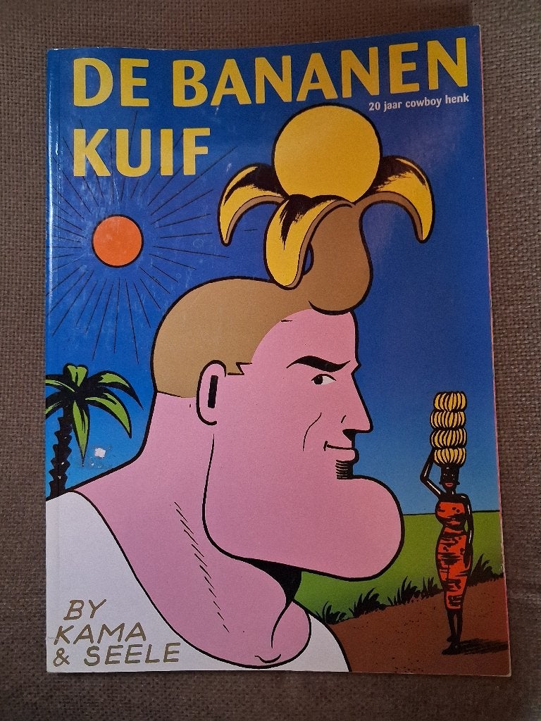 DE BANANENKUIF - 20 jaar COWBOY HENK by KAMA en SEELE, Enlèvement ou Envoi