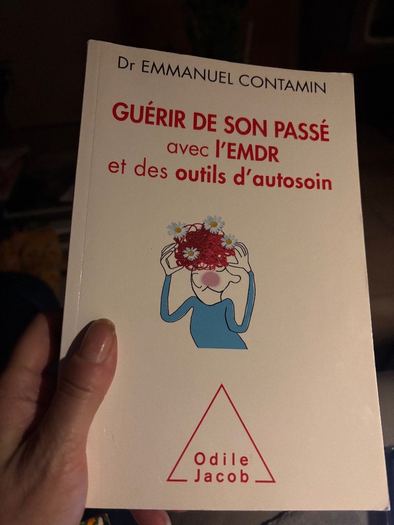 Guérir de son passé avec l'EMDR et des outils d'autosoin, Enlèvement ou Envoi, Dr. Emmanuel Contamin