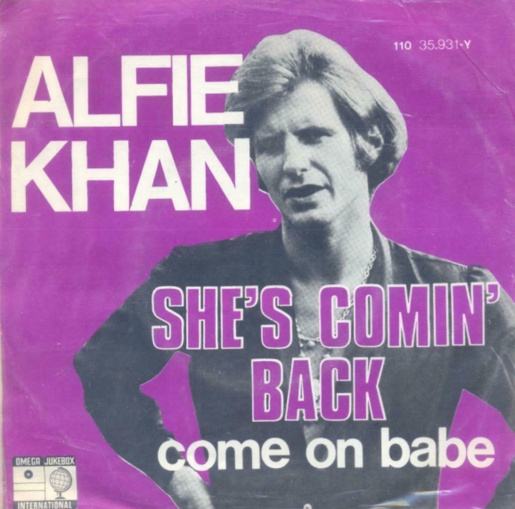 Alfie Khan – She’s comin’ back / Come on babe - Single, Enlèvement ou Envoi, Utilisé, Pop