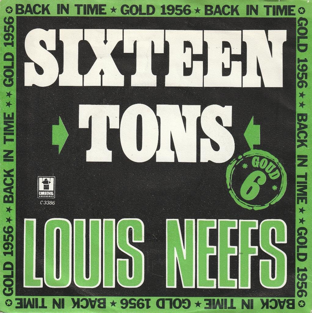 Louis Neefs - Sixteens tons, Cd's en Dvd's, Vinyl Singles, Verzenden, Gebruikt, Nederlandstalig