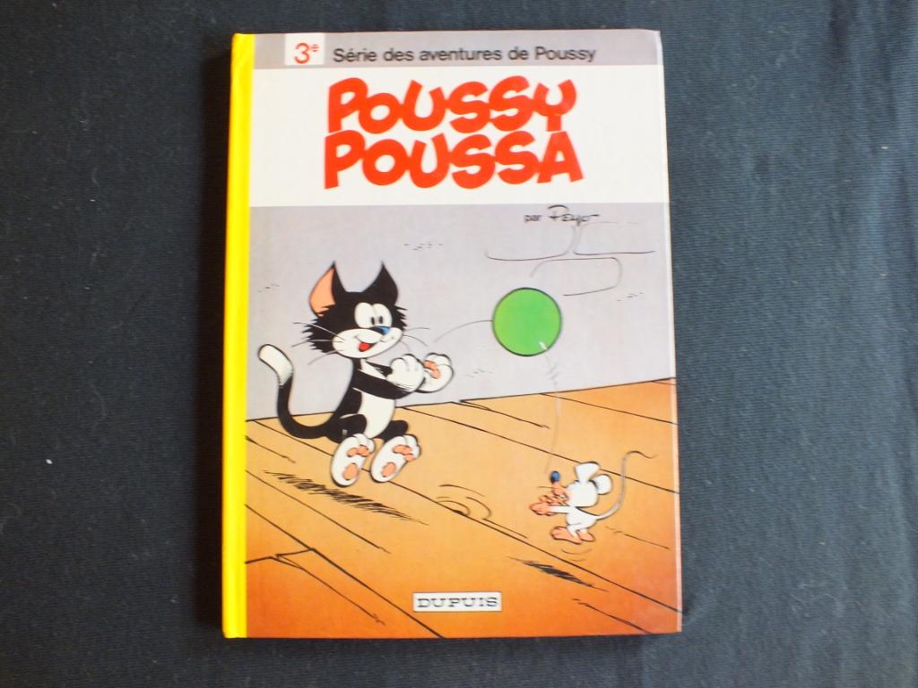 POUSSY POUSSA ( 3 ALBUMS / 1 EO /).        EDITIONS DUPUIS, Peyo, Enlèvement ou Envoi, Série complète ou Série, Comme neuf