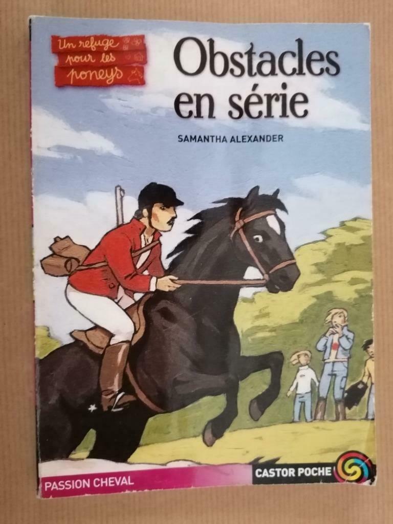Passion cheval - Poche Obstacles en série Samantha Alexander, Enlèvement ou Envoi, Utilisé