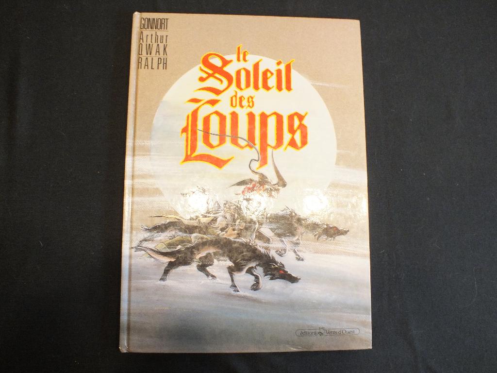 LE SOLEIL DES LOUPS (1 ALBUM) EDITIONS VENTS D'OUEST, Série complète ou Série, Enlèvement ou Envoi, Comme neuf, GONNORD-QWAK-RALPH