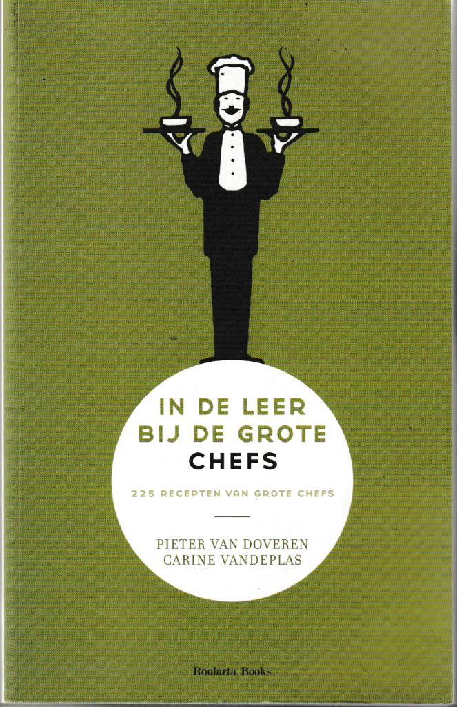 Boek - In de leer bij de grote chefs., Boeken, Kookboeken, Verzenden, Hoofdgerechten, Vegetarisch