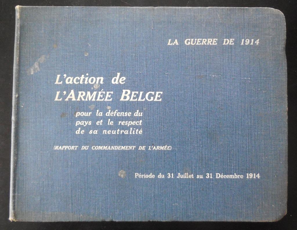 L'action de l'Armée belge - 1915, Livres, Enlèvement ou Envoi, Utilisé