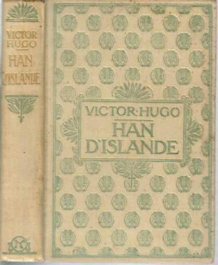 Han d'Islande, Ophalen