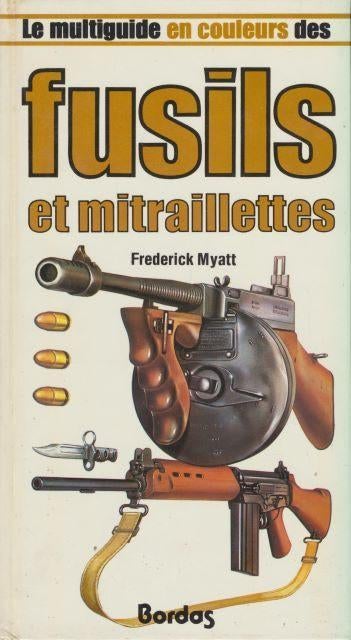 (a544) Fusils et mitraillettes, Envoi, Utilisé