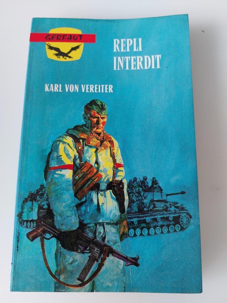 Repli interdit, Karl von Vereiter, Enlèvement ou Envoi, Utilisé