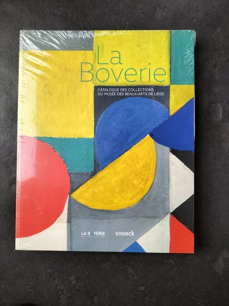 Livre : La Boverie, catalogue des collections MBA Liège NOUV, Neuf, Enlèvement ou Envoi, Luik, Autres sujets/thèmes