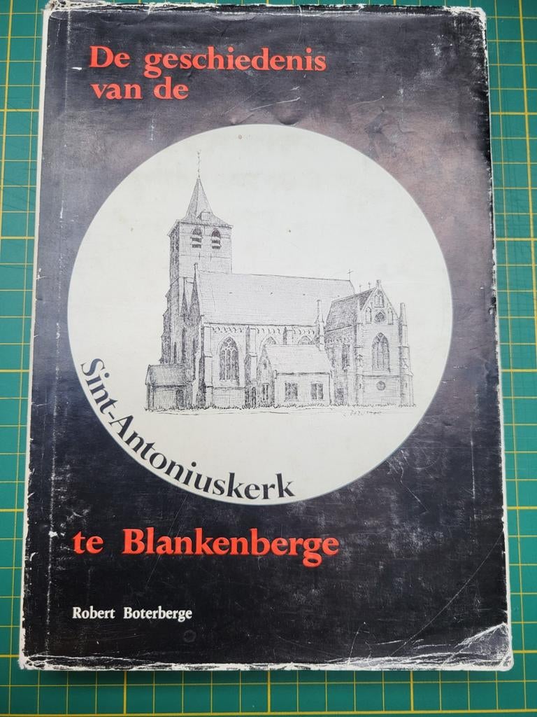 Robert Boterberge - Sint-Antoniuskerk Blankenberge - 1975, Boeken, Ophalen of Verzenden, Gelezen