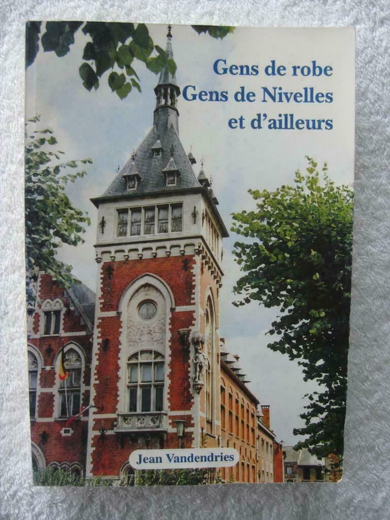 Nivelles – Jean Vandendries - EO 1994 – peu courant, Livres, Enlèvement ou Envoi, Utilisé