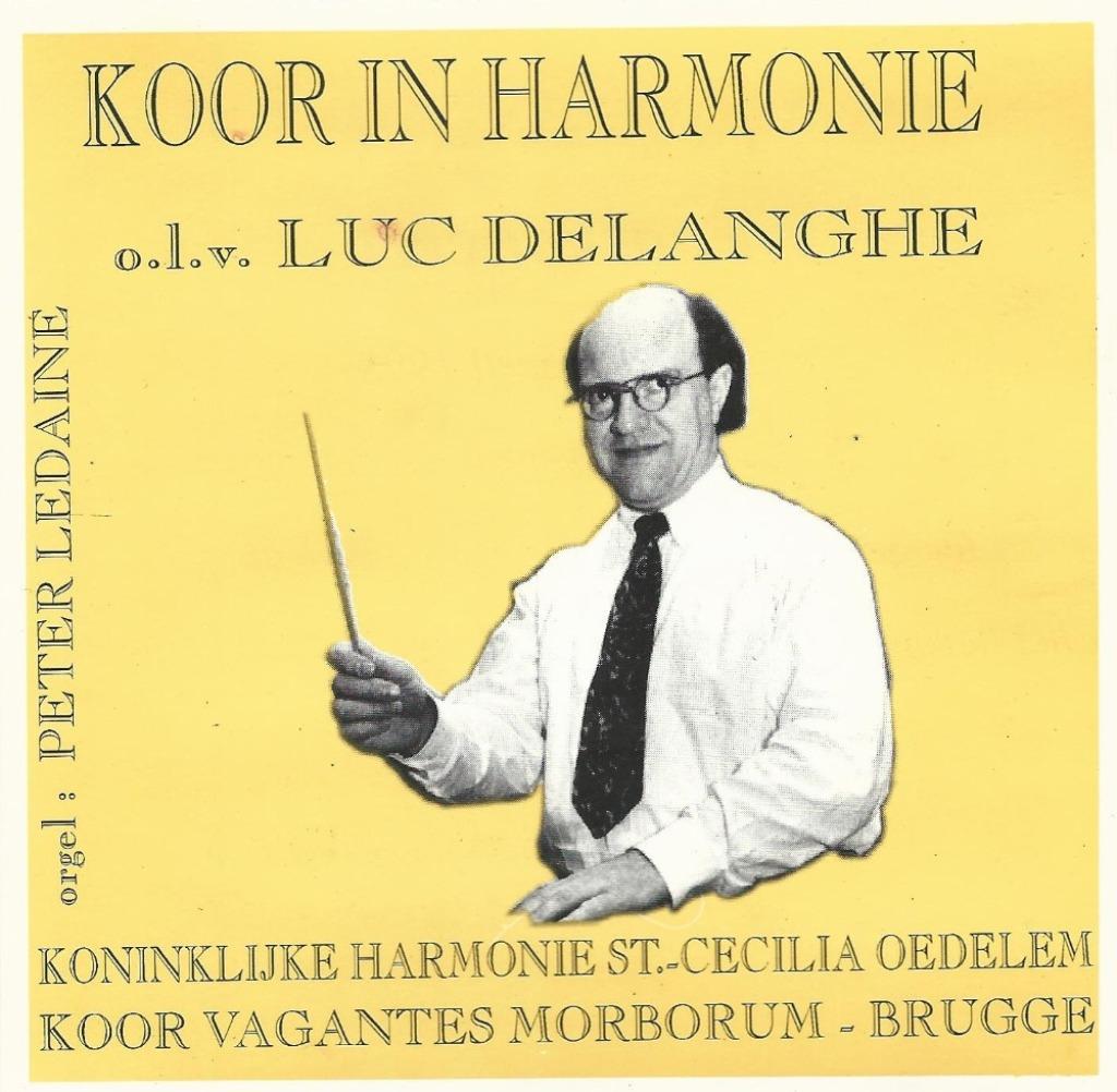 CD * KON. HARMONIE ST. CECILIA OEDELEM - KOOR IN HARMONIE, Ophalen of Verzenden, Romantiek, Zo goed als nieuw, Kamermuziek