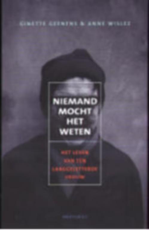Niemand mocht het weten / Ginette Geenens & Anne Wislez, Enlèvement ou Envoi, Comme neuf