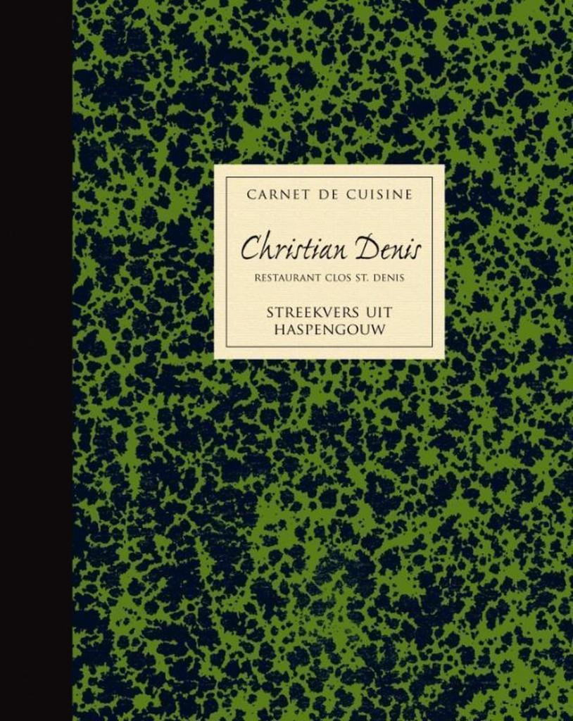 Carnet De Cuisine Christian Denis Restaurant Clos St. Denis, Boeken, Ophalen of Verzenden