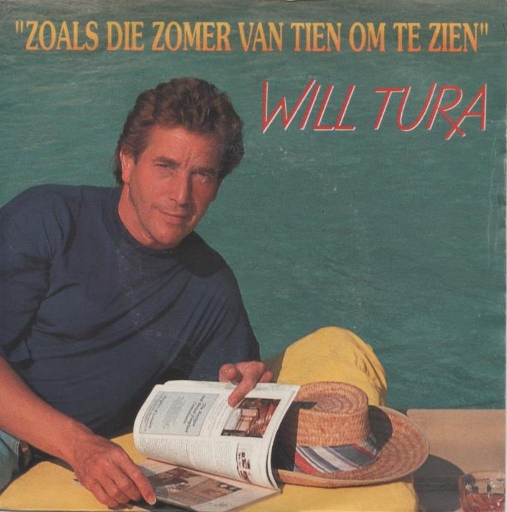 45t Will Tura - Zoals die zomer van tien om te zien (1991), Enlèvement ou Envoi, Comme neuf, En néerlandais
