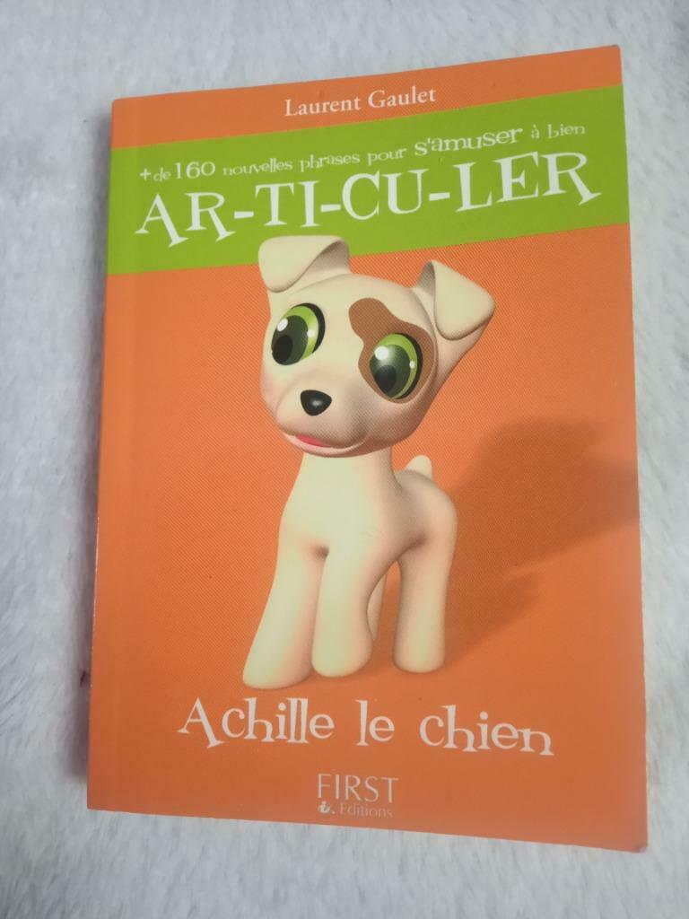 Livre Articuler Achille le Chien Laurent Gaulet, Enlèvement ou Envoi