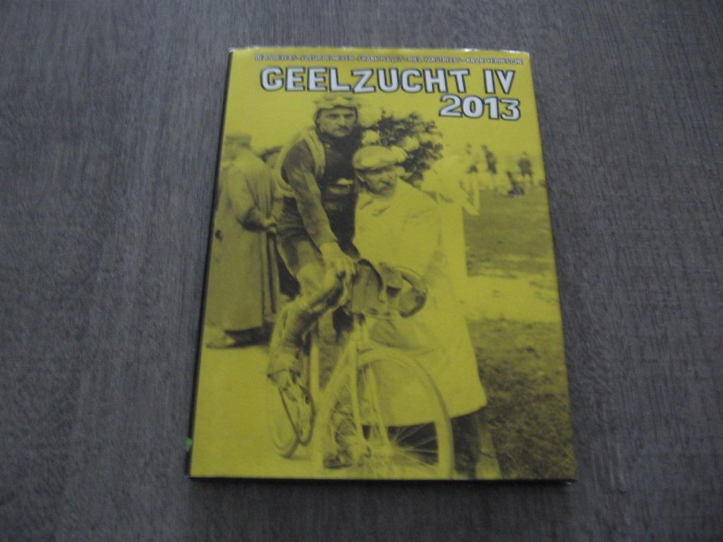 boek GEELZUCHT IV 2013 wielrennen !!!, Boeken, Ophalen of Verzenden, Zo goed als nieuw, Diverse auteurs, Lopen en Fietsen
