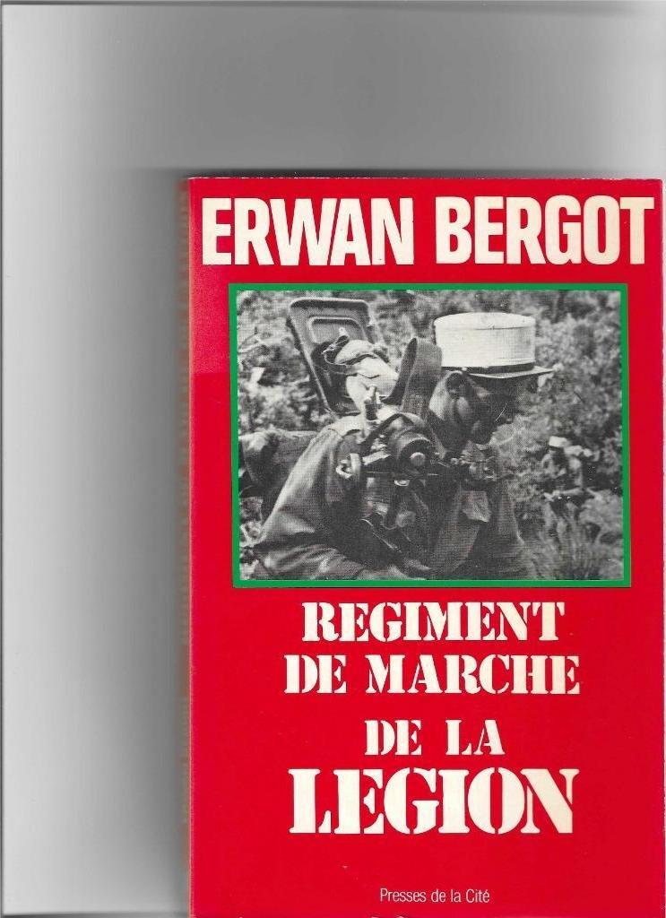 Régiment de marche de la Légion, Verzenden, Zo goed als nieuw, Erwan Bergot, 1945 tot heden
