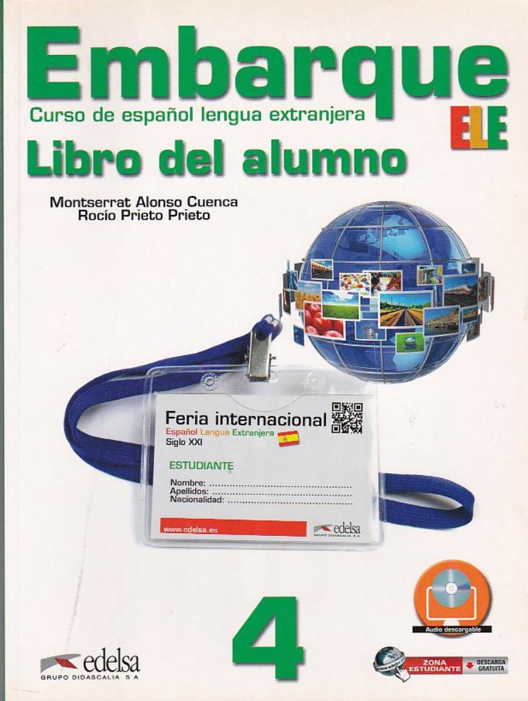 Embarque 4. Libro del alumno. Curso de Españo lengua extranj, Verzenden, Nieuw, Montserrat Alonso Cuenca