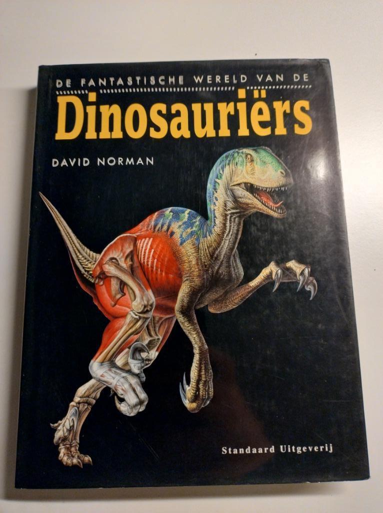 De fantastische wereld van de dinosauriërs - David Norman, Ophalen of Verzenden, Gelezen
