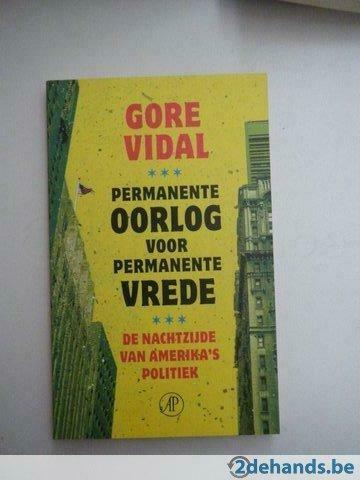 Gore Vidal - Permanente Oorlog Voor Permanente Vrede, Ophalen, Gelezen