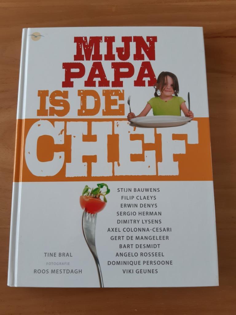 NIEUW boek ´Mijn papa is de chef', Tine Bral, Boeken, Ophalen, Nieuw, Tine Bral, Nederland en België
