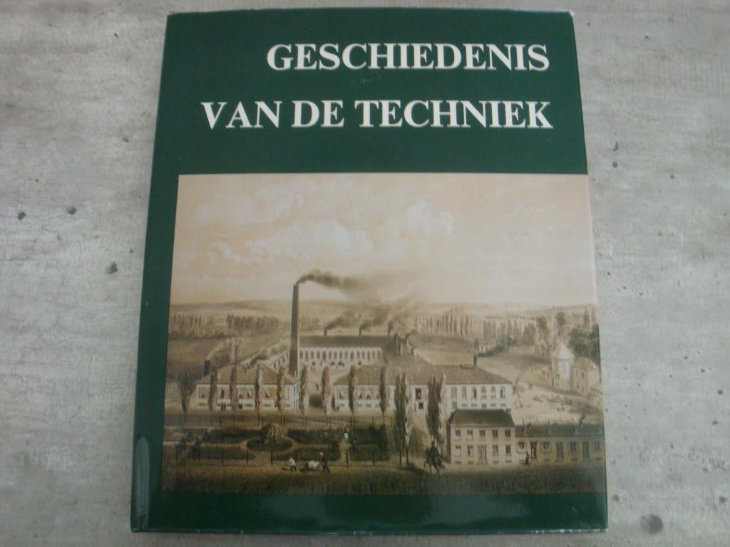 GESCHIEDENIS VAN DE TECHNIEK, Ophalen of Verzenden, Gelezen