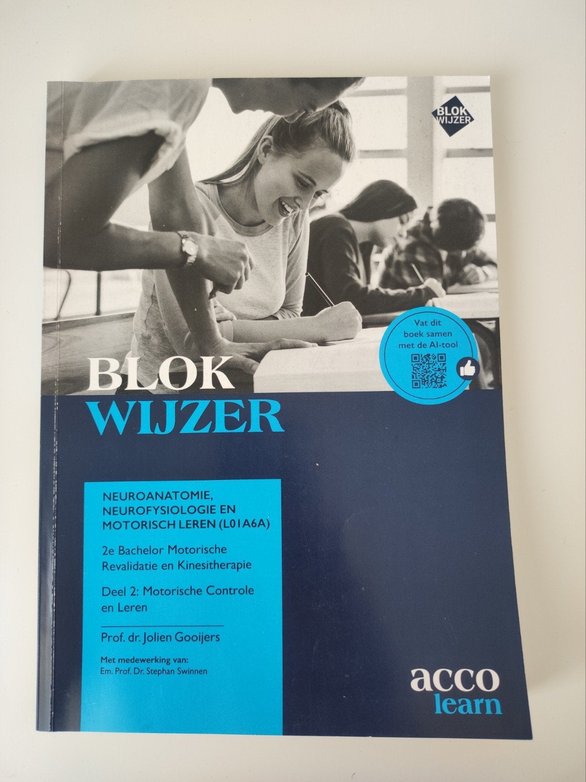 Blokwijzer: Neuroanatomie , neurofysiologie en motorisch ler, Boeken, Ophalen of Verzenden, Stephan Swinnen; Jolien Gooijers