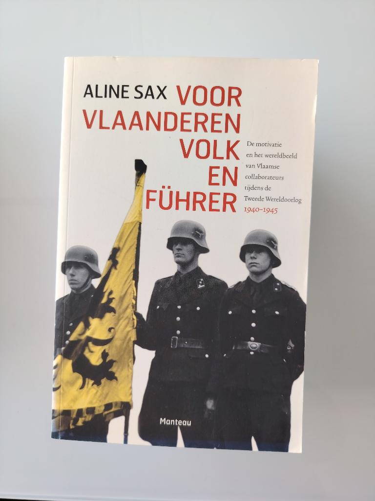 VOOR VLAANDEREN VOLK EN FUHRER, Boeken, Tweede Wereldoorlog, Aline Sax, Ophalen of Verzenden, Zo goed als nieuw