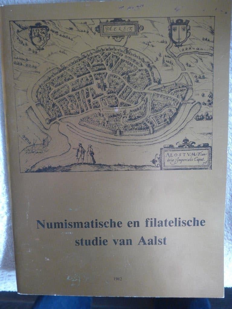 Numismatische en Filatelische studie Aalst, Boeken, Ophalen of Verzenden, 20e eeuw of later, Gelezen