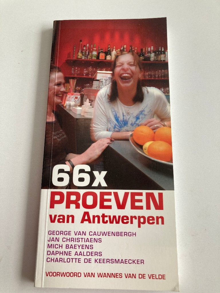 "66xproeven van Antwerpen" V. Cauwenbergh/Wannes V. de Velde, 20e eeuw of later, Zo goed als nieuw, Wannes Van de Velde / G. Van Cauwenbergh