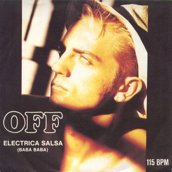 Off - Electrica Salsa (Baba Baba), Cd's en Dvd's, Vinyl Singles, Gebruikt, Verzenden, 7 inch, Dance en House
