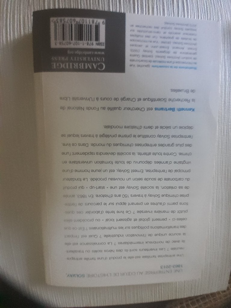 Une entreprise au cœur de l'histoire Solvay, Enlèvement, Utilisé