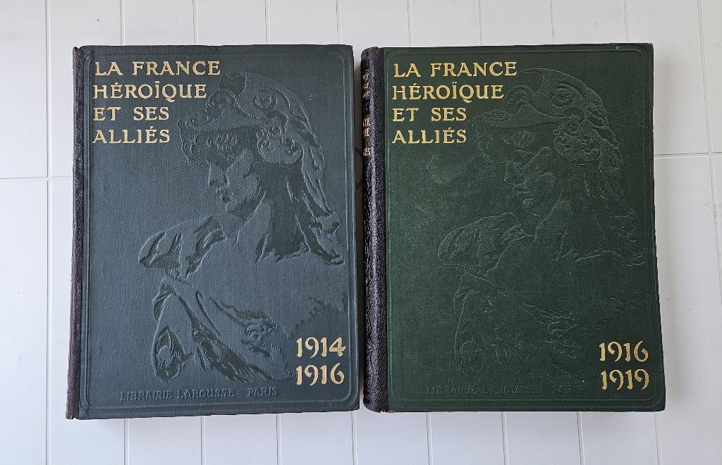 Het heldhaftige Frankrijk en haar bondgenoten: deel 1; 2, Gelezen, Gustave Gefroy, Ophalen of Verzenden, Voor 1940