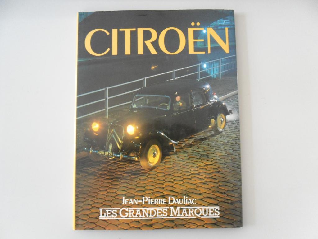 Les grandes marques - Citroën, Boeken, Auto's | Boeken, Gelezen, Ophalen of Verzenden, Jean-Pierre DAULIAC, Citroën