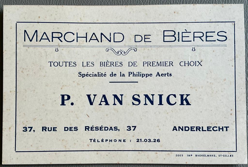 MARCHAND DE BIÈRES/P.VAN SNICK/ANDERLECHT/PUBLICITÉ, Enlèvement ou Envoi, Comme neuf, Autres types