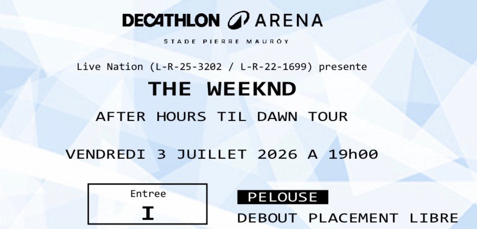 Billets The Weeknd - Pelouse - 3 Juillet Lille - 03/07, Tickets & Billets, Concerts | Autre, Trois personnes ou plus, Juillet