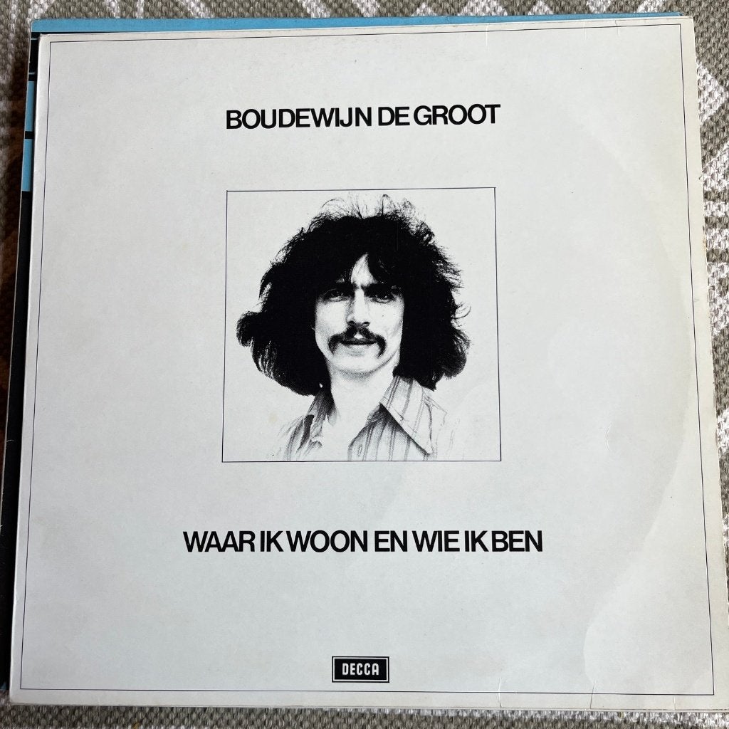 Boudewijn de Groot – Waar Ik Woon En Wie Ik Ben, Enlèvement ou Envoi, Utilisé, LP
