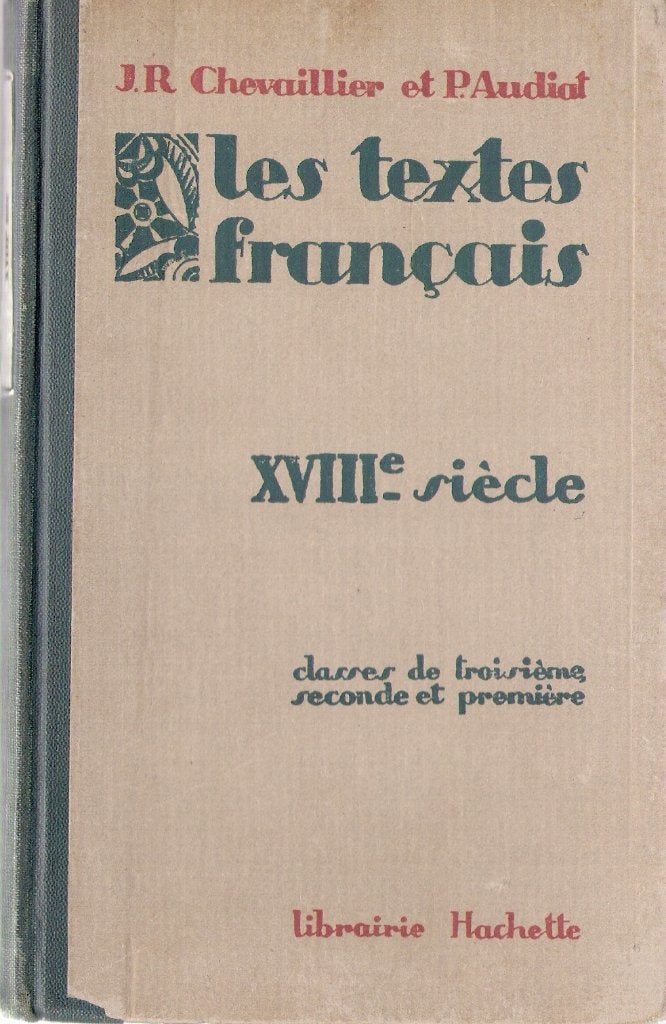 Les textes français de JR Chevaillier et P. Audiat, Livres, Enlèvement ou Envoi, Utilisé, Français, JR Chevaillier et P. Audiat